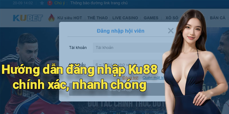 Chú ý trong quá trình truy cập vào nhà cái