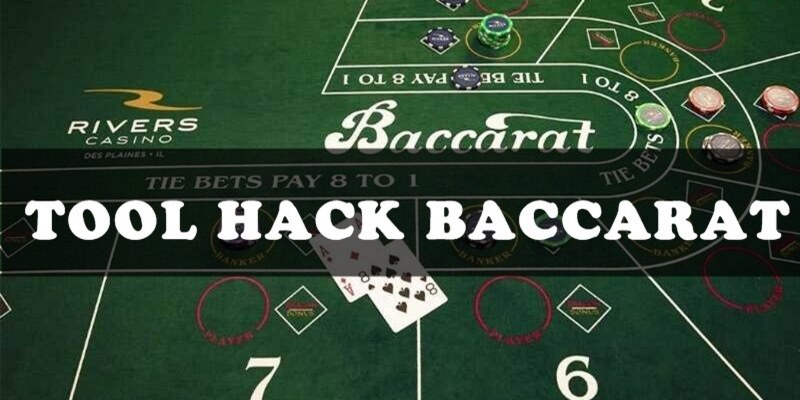 Tool Baccarat là sản phẩm gì?